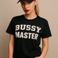 BUSSY MASTERS CUSTOM TEE